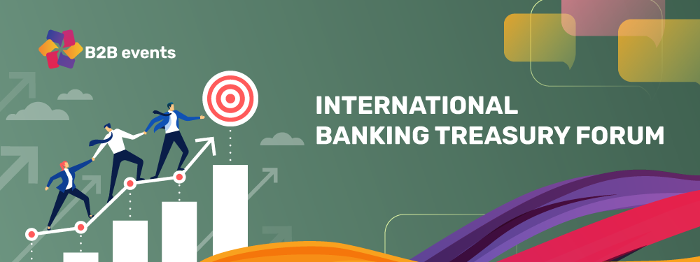 2nd annual International BANKING TREASURY FORUM